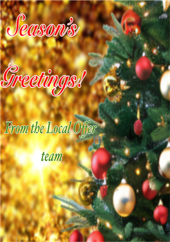 Christmas tree with Seasons Greetings message from the Local Offer team