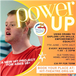 Power-UP Herts Inclusive Theatre flyer